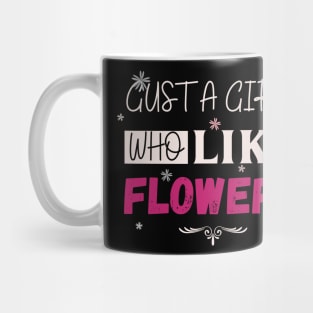 Flowers lovers design " gift for flowers lovers" Mug